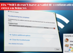 win10運行internet 連接疑難解答提示“WiFi沒有有效的IP配置”錯誤怎么辦？