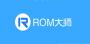 ROM大師破解版_Rom定制大師官方最新版